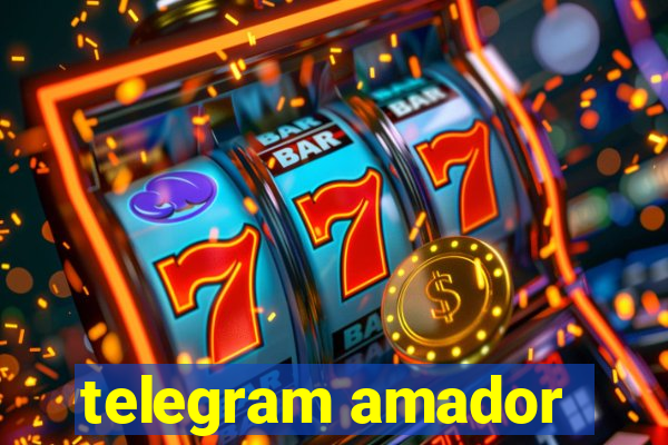 telegram amador